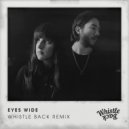 Meadowlark - Eyes Wide (Whistle Back Remix)