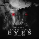 Mimmo - Close Your Eyes (Brandon Hadden & Tom M.C Remix)