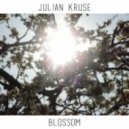 Julian Kruse - Blossom