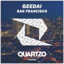 Geedai - San Francisco (Original Mix)
