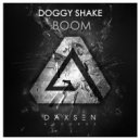 Doggy Shake - Boom (Original Mix)