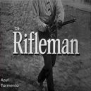 Da Rifleman - Da Theme (Original Mix)