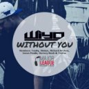 Wiyo, Tonky - Without You (Tonky Remix)
