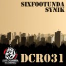 SixFootUnda, Synik - Ruffneck Junglist (Original mix) (Original)