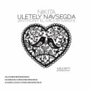 Никита - Улетели Навсегда (Anthony El Mejor Mash)