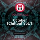 РАСА Музыка - October (Chillout Vol.1)