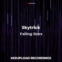 Skytrick feat. Nikolay Prokopchuk - Falling Stars (Original Mix) (feat. Nikolay Prokopchuk)