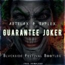 Artelax & Svplex - Guarante Jocker