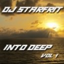 dj starfrit - Into Deep (vol.1)