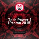 DJ Electro Sergo - Tech Power 1