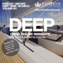 DJ Favorite - Deep House Sessions 051 ()