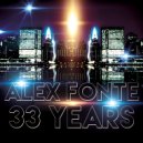 Alex Fonte - 33 Years (Original Mix)