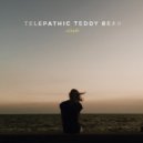 Telepathic Teddy Bear - Islands