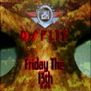 DSplit - Friday The 13th