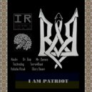 Technolog - I AM PATRIOT