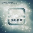 Lenny Warn - Be With You (Original Mix)