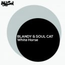 Blandy, Soul Cat - White Horse (Underground Mix)