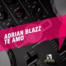 Adrian Blazz, Leandro D Avila - Te Amo (Leandro D Avila Remix)