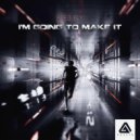 Fre3 Fly - I\'m Going to Make It (Original Mix)