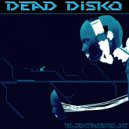 Dead Disko - Elektrodelic 303 (Original Mix)