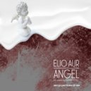 Elio Aur, Gianni Firmaio - Angel (Gianni Firmaio Remix)