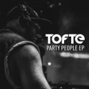 TOFTE - How Y\'all Feel (Original Mix)