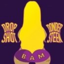 Dropshot & Dondersteen - Bam