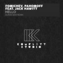 Fomichev & Pahomoff feat Jack Hawitt - Hello