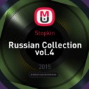 Stopkin - Russian Collection vol.4 ()