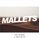 The Miners - A Bailar