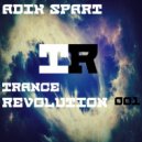 Adik Spart - Trance Revolution #001
