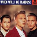 Bros - When Will I Be Famous?
