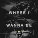 Arizona - Where I Wanna Be (Gamper & Dadoni Remix)