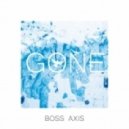 Boss Axis - Gone (Original Mix)