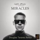 Martin Jensen - Miracles (ft. Bjørnskov) (Douglas Tavares Remix)