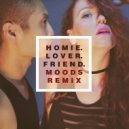 Secret Rendezvous - Homie. Lover. Friend.