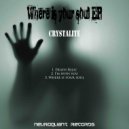 Crystalite - Where is your soul