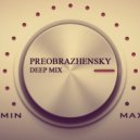 PREOBRAZHENSKY - Deep mix 2015 ()
