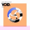 The Weeknd feat. Ember Island - Can\'t Feel My Face (Steve Void Extended Remix)