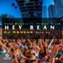 Tony Romera ft. Tommy Trash - Hey Bean