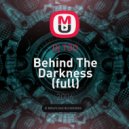 Dj TOD - Behind The Darkness