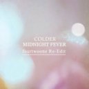 Colder - Midnight Fever