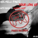 Archelli Findz - Your Love (Alesya Light Remix)
