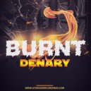 Denary - Burnt (Original Mix)