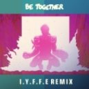 Major Lazer - Be Together
