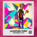M.Hustler & Tarni - Wonderful Sun (Dub Version)