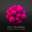 Cdj Glamm - Church In My Head (Original Mix)