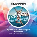 Spada feat. Anna Leyne - Catchfire (R.G. & DJ Dyxanin Remix)