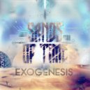 Exogenesis - Sands of Time