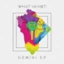 What So Not - Oddity